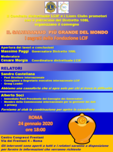 Il Salvadanaio più grande del mondo: I segreti della Fondazione LCIF @ Centro Congressi Frentani