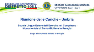 Riunione delle Cariche - Umbria @ Scuola Lingue Estere dell’Esercito nel Complesso Monumentale di Santa Giuliana in Perugia - Largo dell’Ospedale Militare, 8 - Perugia